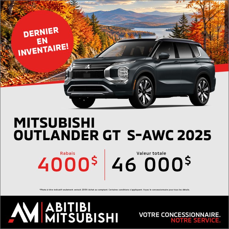 Abitibi mitsubishi promo OUTLANDER GT 2025 octobre FR 1024x1024