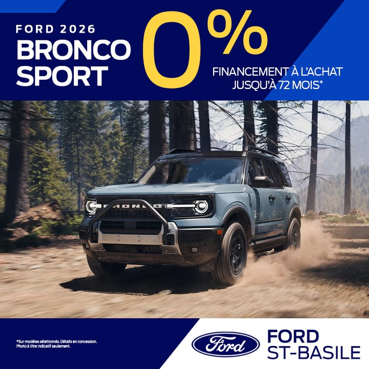 Ford st basile promo octobre bronco sport 2026 FR