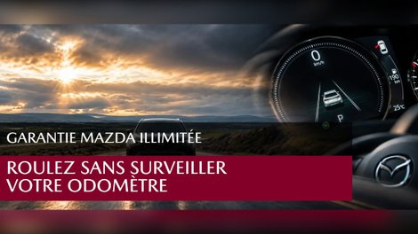 Garantie Mazda à kilométrage illimité : roulez sans surveiller votre odomètre