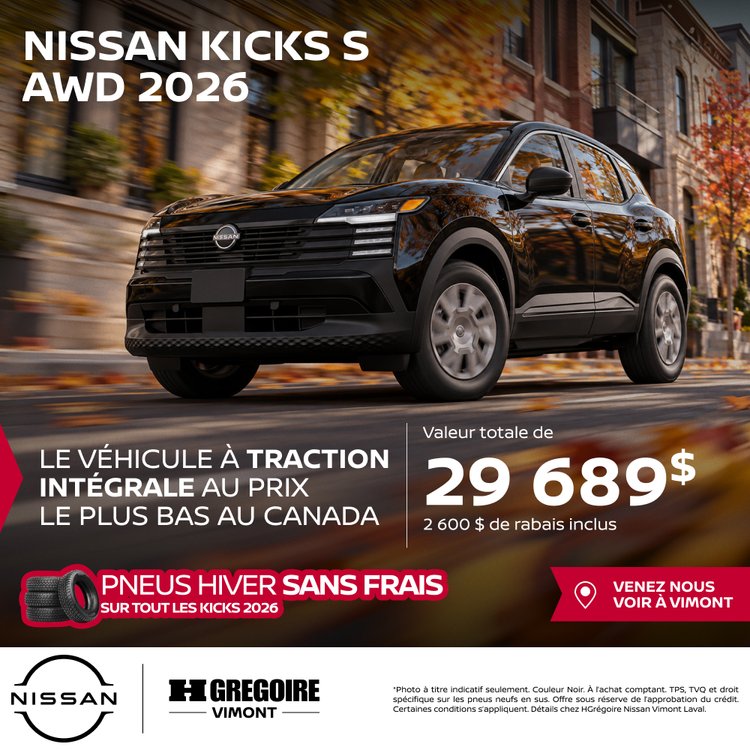 Nissan vimont Promo octobre KICKS S AWD 2026 FR