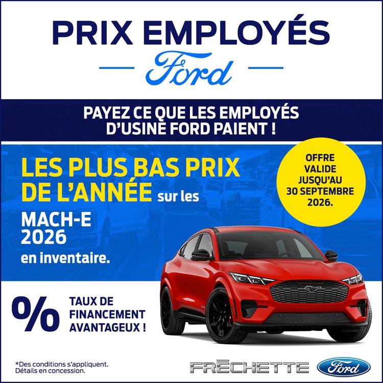 Frechette ford PROMO septembre PRIX EMPLOYES MACH E FR
