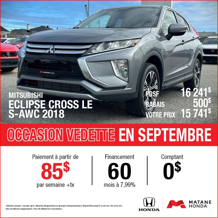 Matane honda promo septembre OCCASION MITSUBISHI ECLIPSE CROSS 2018 FR