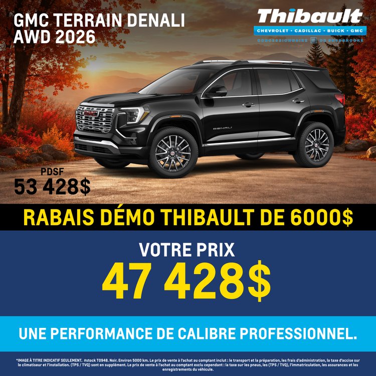 Thibault sherbrooke promo octobre GMC TERRAIN DENALI 2026 FR 1