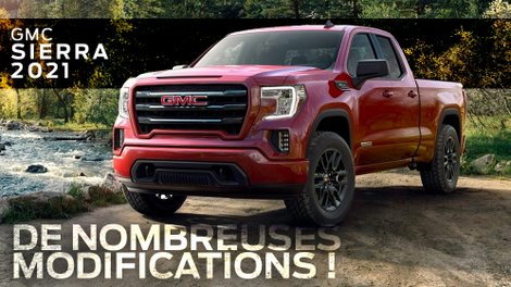De nombreuses modifications pour le GMC Sierra 2021
