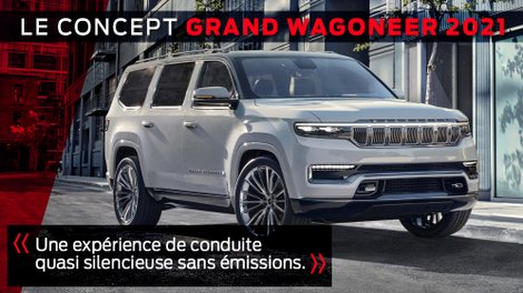 Le Jeep Wagoneer 2021 est beau, puissant, luxueux et très tentant