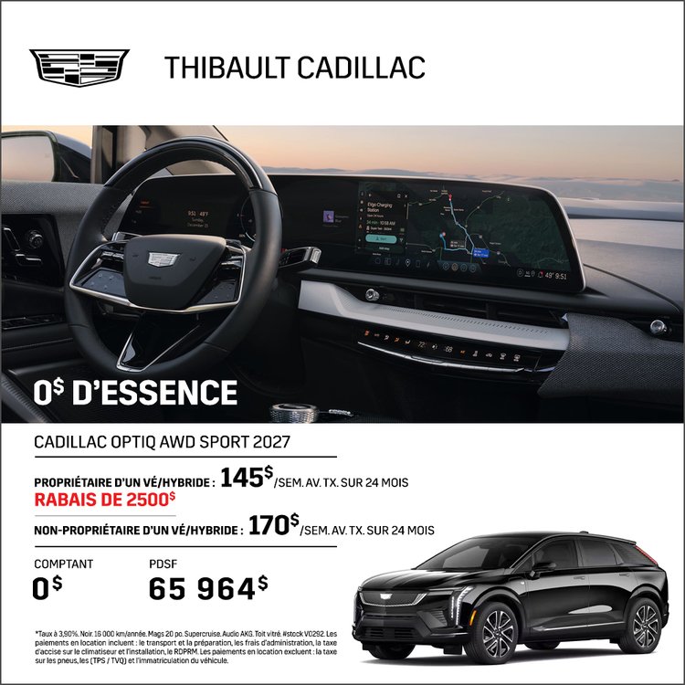 Thibault sherbrooke promo septembre CADILLAC OPTIQ AWD SPORT 2027 FR