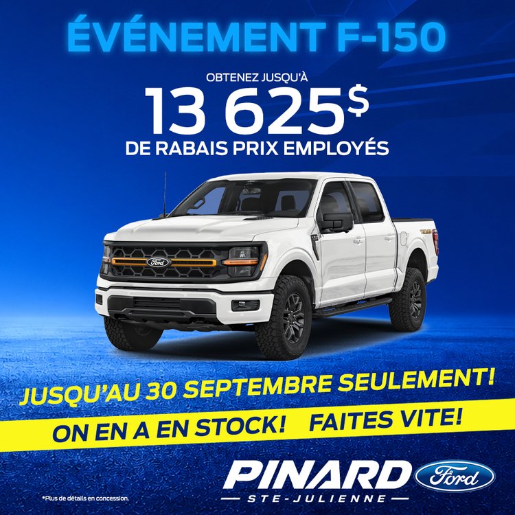 Pinard ford PROMO septembre F 150 2026 1000X1000