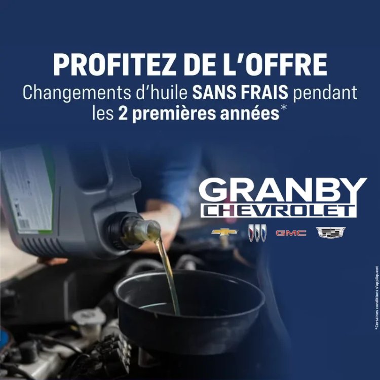 GranbyGM changementHuile