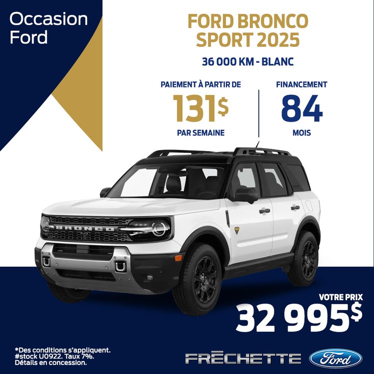 Frechette ford PROMO octobre occasion Bronco 2025 FR