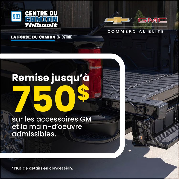 Thibault sherbrooke promo octobre centre camion 750 FR