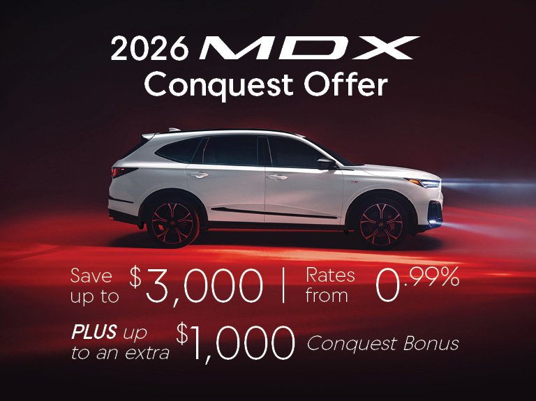 Conquest Offer on the 2026 MDX