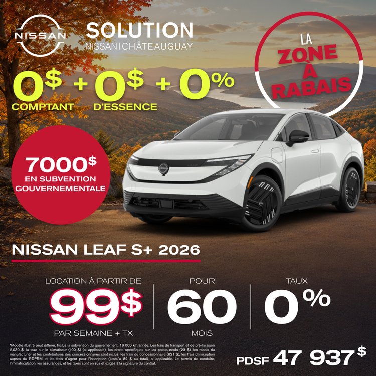 Solution nissan promo SEPTEMBRE leaf S Plus 2026 FR
