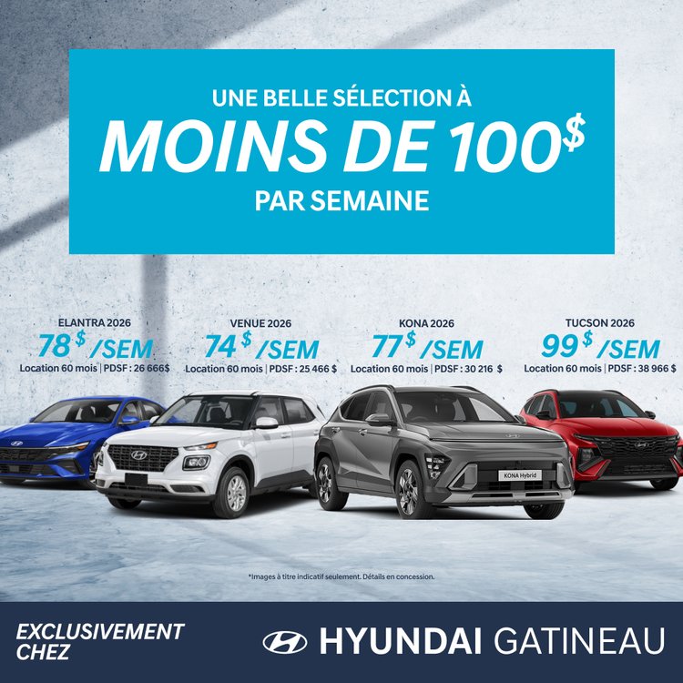 Hyundai gatineau promo moins de 100 septembre FR