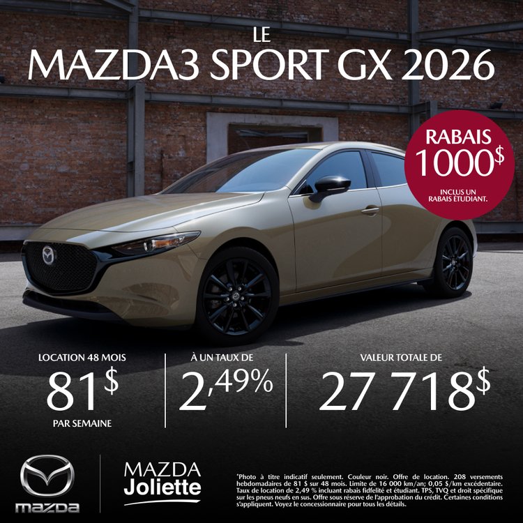Mazda Joliette promo octobre MAZDA 3 SPORT GX FR 1