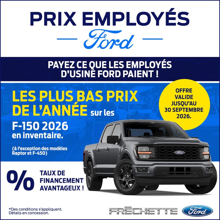 Frechette ford PROMO septembre PRIX EMPLOYES F 150 FR